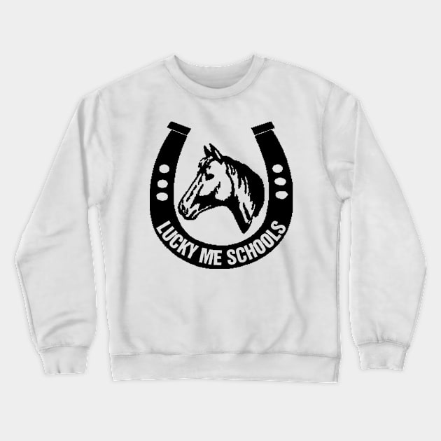 lucky me schools Crewneck Sweatshirt by richercollections